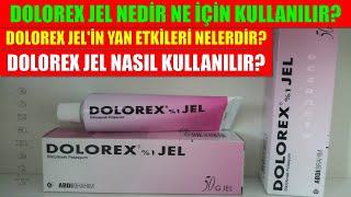 Dolorex Jel Nedir Ne İçindir Dolorex Jelin Yan Etkileri Nedir Dolorex Jel Nasıl Kullanılır [upl. by Akiret]