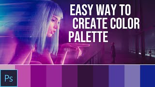 Create Color Palette from Image in Photoshop  Quick Photoshop Tutorial [upl. by Enylcaj84]