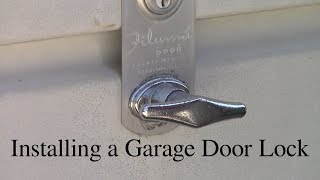 Installing a Garage Door Lock [upl. by Ellehsal536]