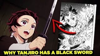 the REAL reason Tanjiro Has A Black Nichirin Sword in Demon Slayer Explained Kimetsu no Yaiba [upl. by Killion157]