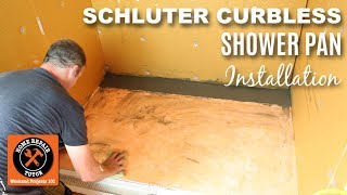 Curbless Shower Pan Installation Schluter Curbless Shower Part 3 [upl. by Mihe409]