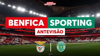 BENFICA X Sporting  ANTEVISÃO [upl. by Readus]