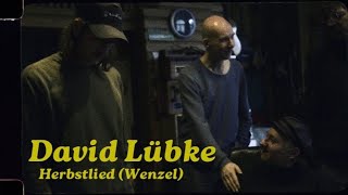 DAVID LÜBKE  HERBSTLIED Text und Musik Wenzel Verlag Matrosenblau [upl. by Ankney]