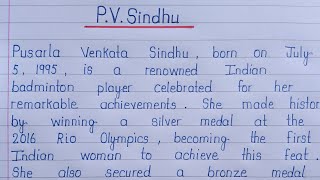 Essay on PVSindhu in English  PVSindhu Essay in English  Information on PVSindhu [upl. by Randa]