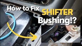 How To Fix  stuck in gear  shifter moves but wont shift   Shifter Bushing   or Shift Cable [upl. by Kalfas]