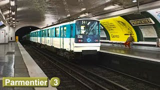 Parmentier  Line 3  Paris métro  RATP MF67 [upl. by Nayra3]