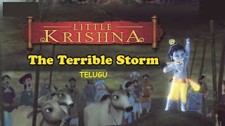 Little Krishna Telugu  Govardhan Lila  The Terrible Storm [upl. by Roseline]