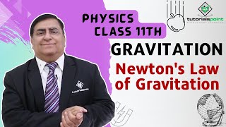 Class 11th – Newtons Law of Gravitation  Gravitation  Tutorials Point [upl. by Ainedrag]