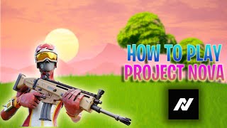 HOW TO INSTALL PROJECT NOVA [upl. by Janis18]