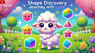 Shape discovery journey with Luna  perfect for little learners [upl. by Rakia]