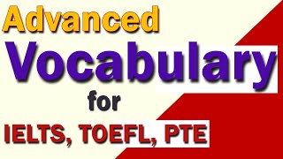 Academic Vocabulary for IELTS TOEFL and PTE  Learn Advanced English Words [upl. by Nuahsal861]