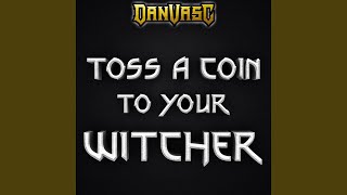 Toss a Coin to Your Witcher Metal Version [upl. by Aleahs]