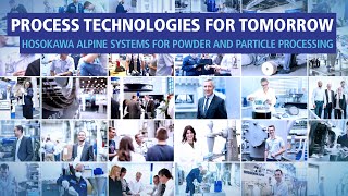 Process technologies for tomorrow  Hosokawa Alpine Systems for Powder and Particle Processing [upl. by Monte631]