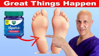 Rub VICKS VapoRub on Your FEET and Watch What Happens [upl. by Eimarrej]