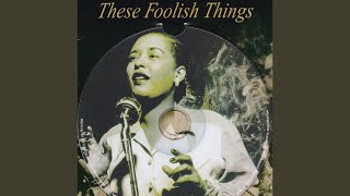 These Foolish Things [upl. by Ronica]