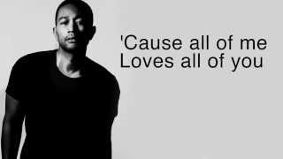 All Of Me  John Legend LYRICS  HQ AUDIO [upl. by Nellda604]