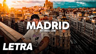 Madrid ✘ Natanael Cano  LETRA  LYRICS [upl. by Derrek]