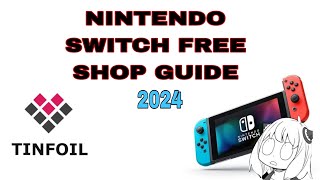 Free Shop Guide For Moded Nintendo Switch 2024  Libera Shop Alternatif [upl. by Kerianne]