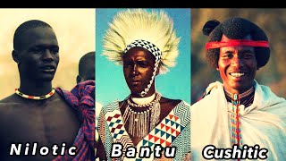 BantuNilotic and Cushitic [upl. by Acinet]