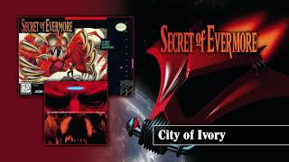 Secret of Evermore  Track 32  Castle of White [upl. by Downes]