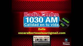 Radio Centro 1030 am CD de México [upl. by Ettezel]