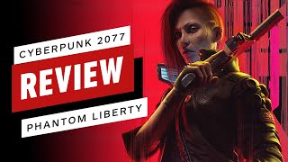 Cyberpunk 2077 Phantom Liberty Review [upl. by Ruhtua156]