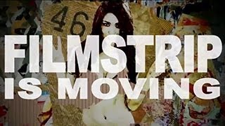 FilmStrip is Moving [upl. by Hoem]