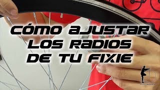 Cómo ajustar los radios de tu fixie [upl. by Rriocard745]