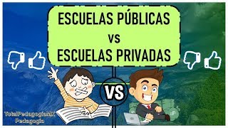 Podcast 7 Escuelas Públicas vs Escuelas Privadas  Pedagogía MX [upl. by Hartnett586]