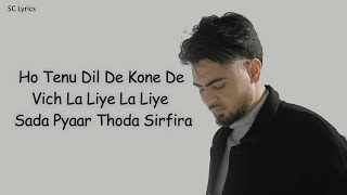 Kalakar Lyrics  Jassa Dhillon  Mad Mix  New Punjabi Song 2024  Sada Pyaar Thoda Sirfira [upl. by Jonis862]