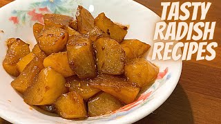 RADISH RECIPES  TASTY RADISH RECIPES  BRAISED RADISH RECIPE  HOW TO COOK RADISH RECIPES [upl. by Leigha]