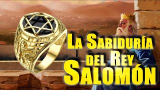 La Sabiduría del Rey Salomón [upl. by Farrar]