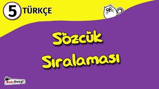 5 Sınıf Türkçe Ders 1  Sözcük Sıralaması [upl. by Atiuqnahs]