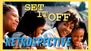 Set It Off Movie Review amp Retrospective [upl. by Snowman]