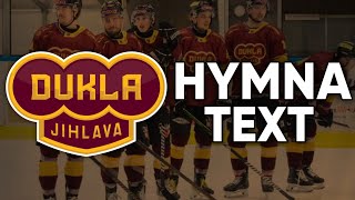 HYMNA HC Dukla Jihlava  TEXT [upl. by Wager404]