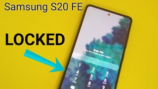 Samsung S20 FE reset forgot password screen lock bypass pin pattern [upl. by Bayard245]