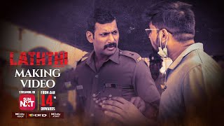 Laththi Charge Making Video  Premiering on Sun NXT from 14th Jan 2023  Vishal  Sunaina [upl. by Radek859]