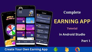 Create Earning App in Android Studio  Part  1  Android Reward App Tutorial [upl. by Ahtekal]