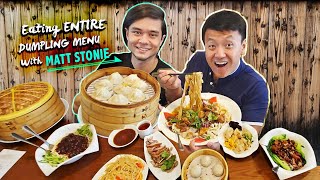 Eating ENTIRE DUMPLING MENU With MATT STONIE Life of a COMPETITIVE EATER [upl. by Rance180]