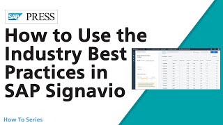 How to Use the Industry Best Practices That Are Included in SAP Signavio [upl. by Oina]