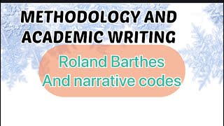 Roland Barthes and the narrative codes  methodology  2nd sem [upl. by Neeli269]