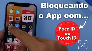 Como bloquear o acesso ao App com Face ID ou Touch ID [upl. by Gipsy]