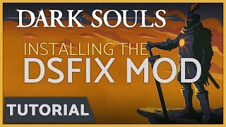 Dark Souls  How to Install the DSfix Mod Resolution amp Frame Rate Fix [upl. by Zelazny427]