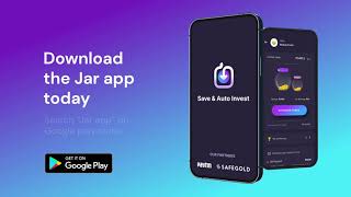 Save and Auto Invest Daily in Gold  Jar App [upl. by Larimore]