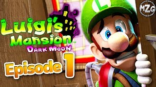 Luigis Mansion Dark Moon Gameplay Walkthrough Part 1  A1 Poltergust 5000 Gloomy Manor [upl. by Barabbas]