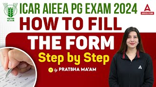 ICAR AIEEA PG Application Form 2024  How to Fill ICAR AIEEA PG Form 2024  By Pratibha Mam [upl. by Ymac927]