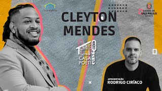 CLEYTON MENDES  CASA POETICAST  EP 22 [upl. by Luahs]