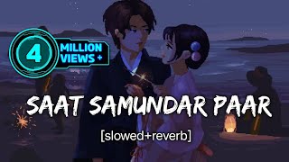 saat samundar paar  instagram trending song  male version  slowedreverb Hindi song [upl. by Varney497]