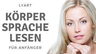 Körpersprache lesen lernen  für Anfänger [upl. by Akiemahs259]