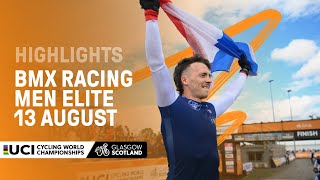 Men Elite BMX Racing Highlights  2023 UCI Cycling World Championships [upl. by Karlie231]